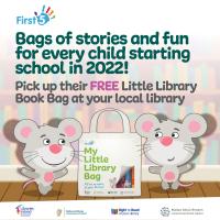 Promotional image for the Little Library Book Bag featuring mice characters playing and the text Bags of stories and fun for every child starting school in 2022