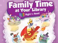 Family Time at Your Library artwork shows cartoon animals enjoying reading adventures