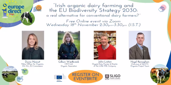 Poster for EDIC Sligo “Irish organic dairy farming and the EU Biodiversity Strategy 2030: a REAL alternative for conventional dairy farmers?”